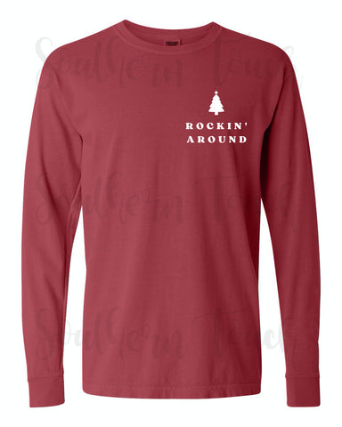 Rockin Around Long Sleeve