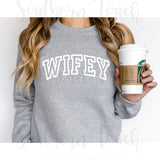 Embroidered Wifey Crewneck Sweatshirt